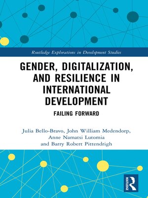 cover image of Gender, Digitalization, and Resilience in International Development